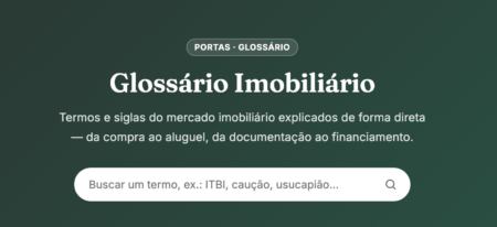 Ferramenta do Portas com mais de 200 termos sobre o mercado imobiliário Ferramenta do Portas com mais de 200 termos sobre o mercado imobiliário